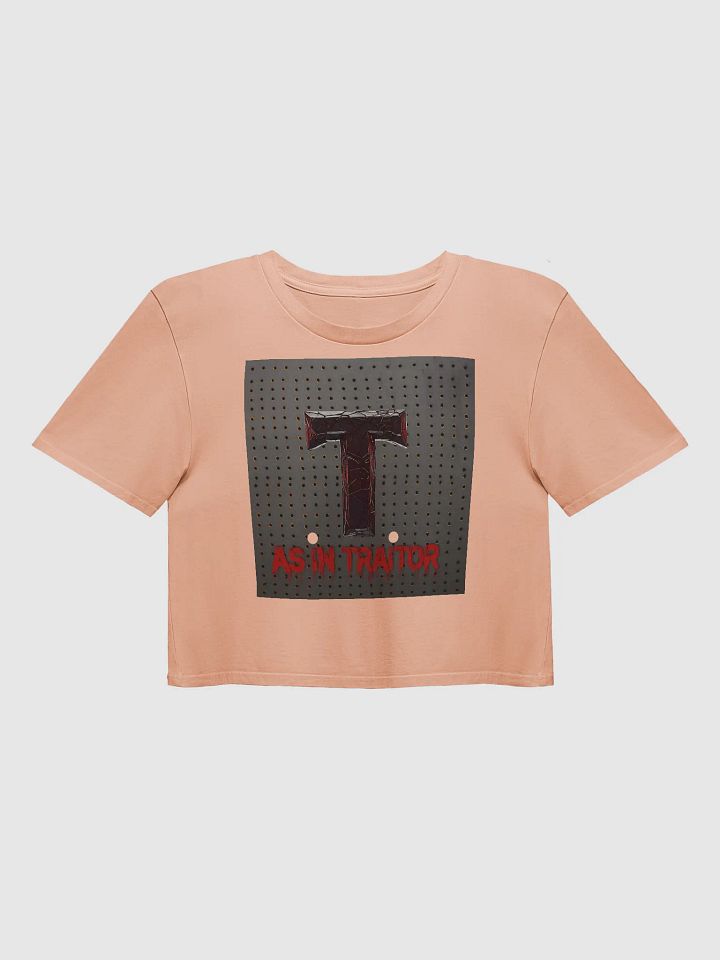 T as in traitor crop top product image (25)