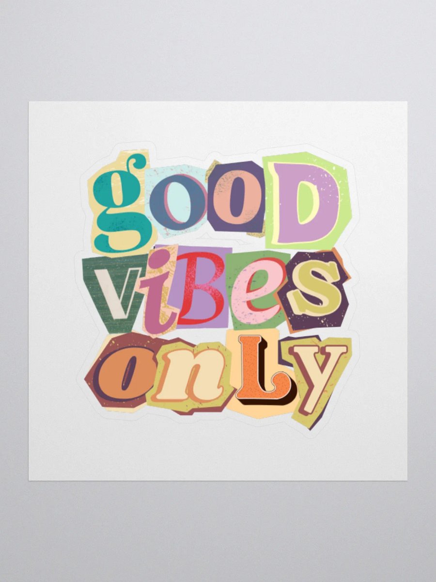 Good Vibes Only Sticker product image (3)