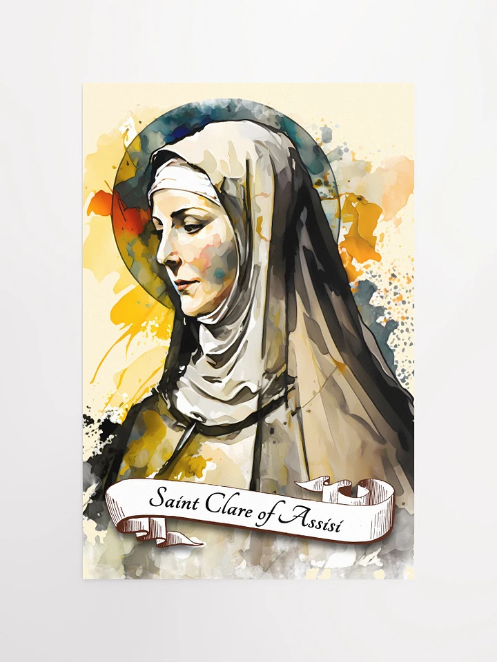 Saint Clare of Assisi Franciscan Nun Poor Clares Catholic Religious Matte Poster product image (2)