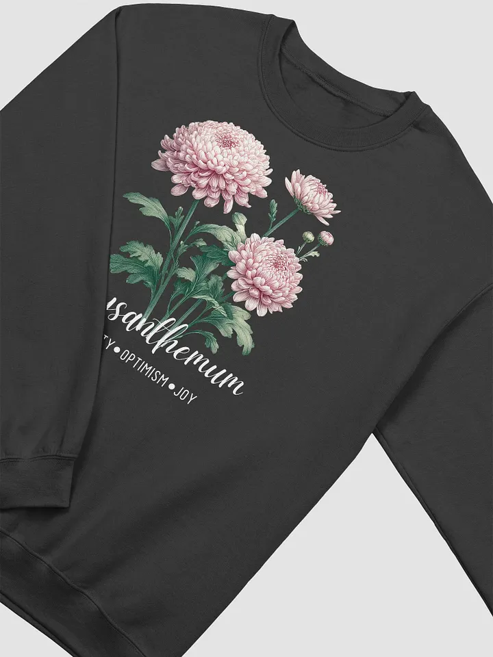 November Birth Month Inspirational Chrysanthemum Flower Sweatshirt: Longevity Optimism Joy product image (2)