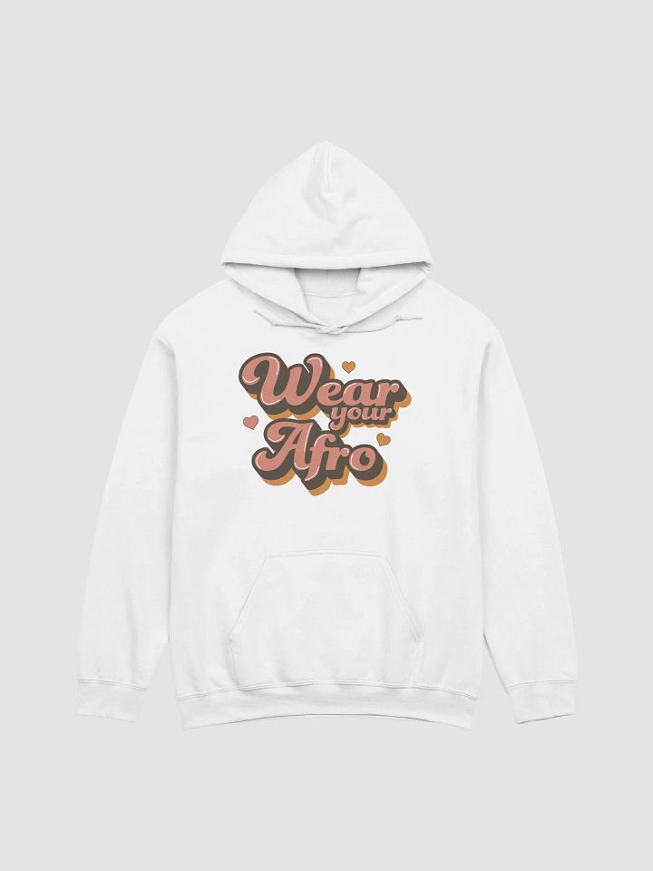 Wear Your Afro Hoodie product image (1)