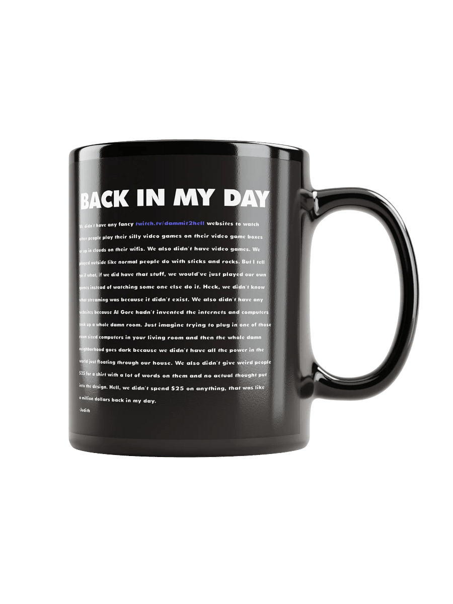 Back In My Day Mug (11oz or 15oz) product image (2)