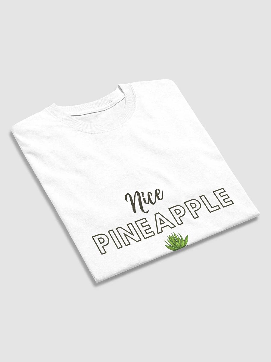 Nice Pineapple Shirt product image (4)