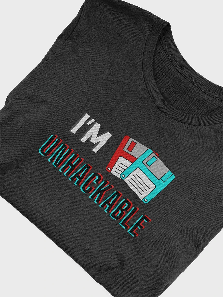 I'm Unhackable Tee product image (5)