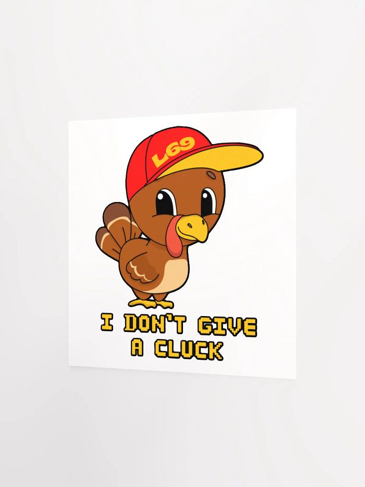 I DON'T GIVE A CLUCK product image (8)