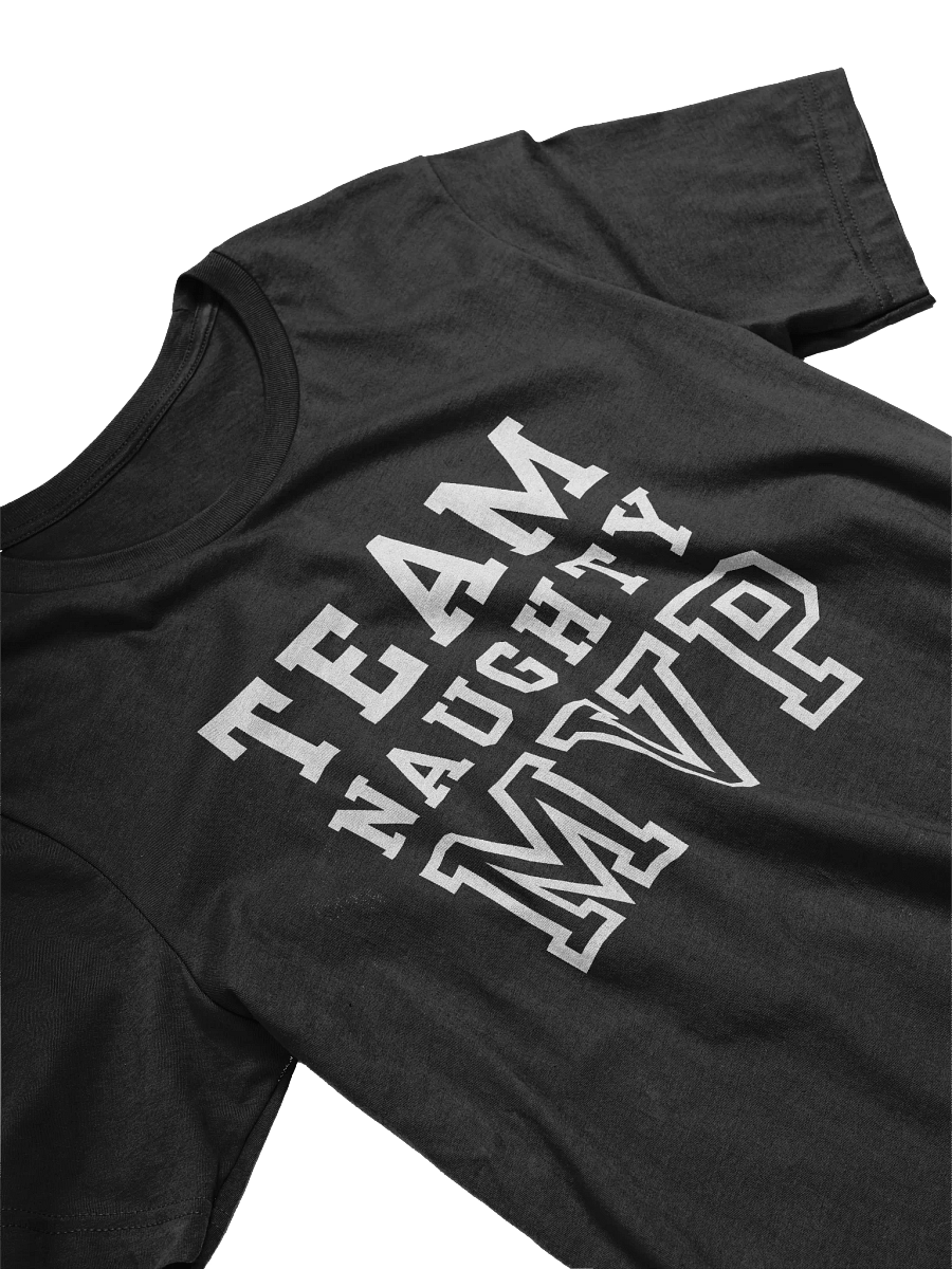 Team Naughty MVP T-Shirt product image (2)