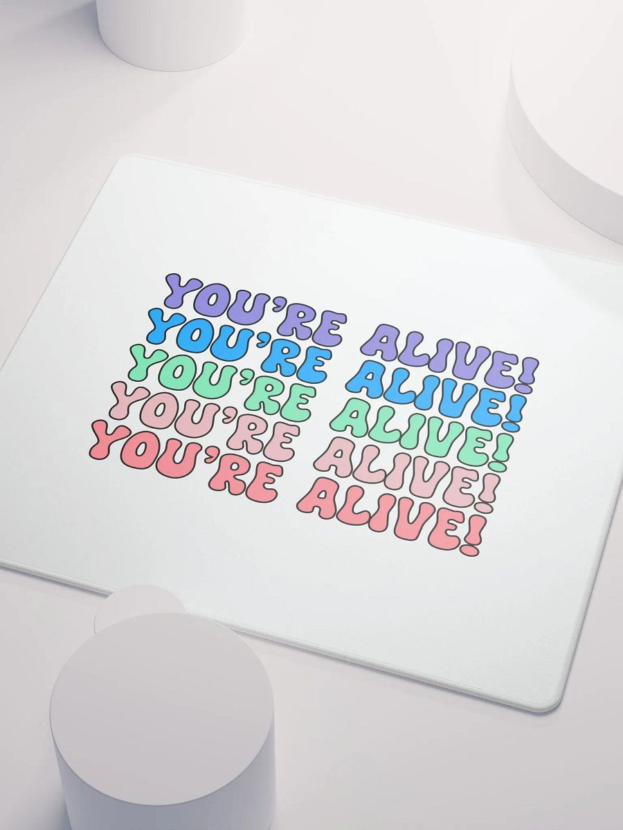 You're Alive! Mouse Pad product image (3)