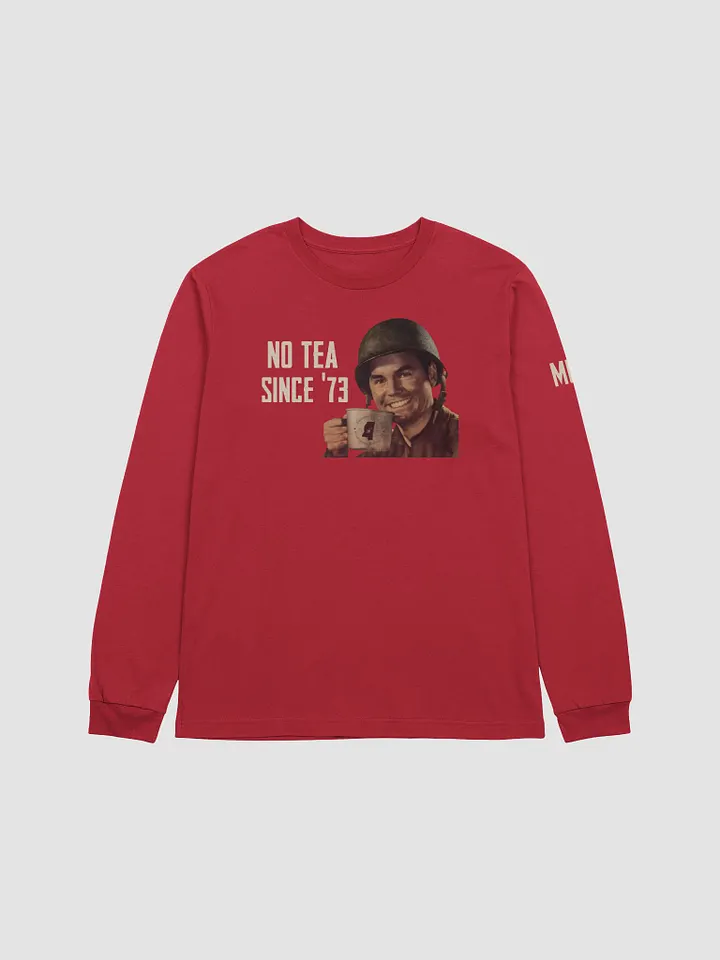 No Tea Since '73 product image (1)