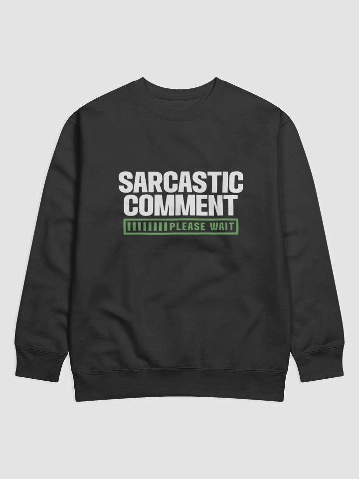 Sarcastic Comment. product image (1)