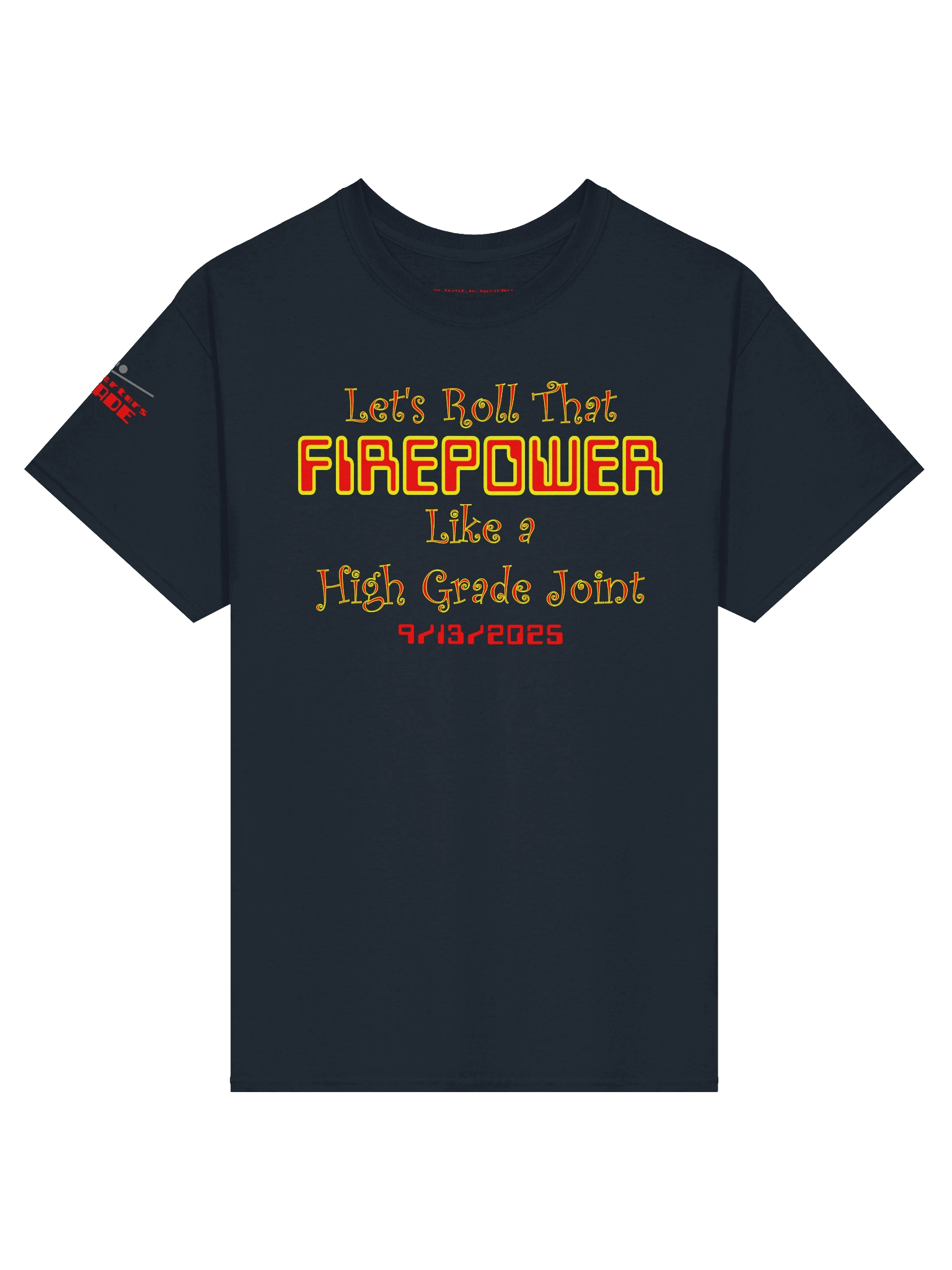 Let's Roll That Firepower - Shirt product image (1)
