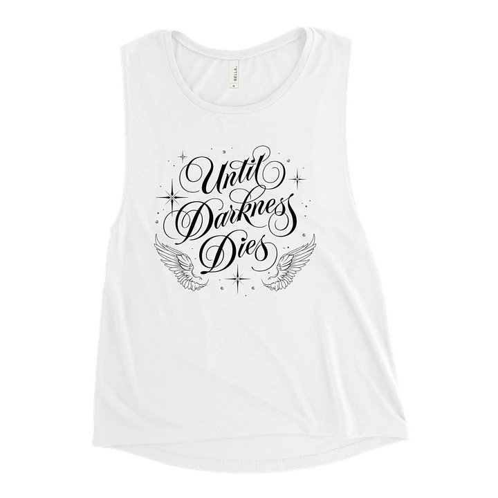 Until Darkness Dies (wings design) Bella+Canvas Women's Flowy Muscle Tank product image (46)