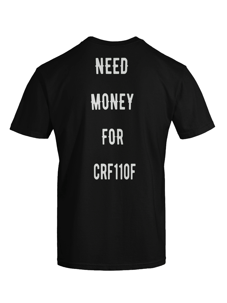 need money for crf110f | tee product image (59)