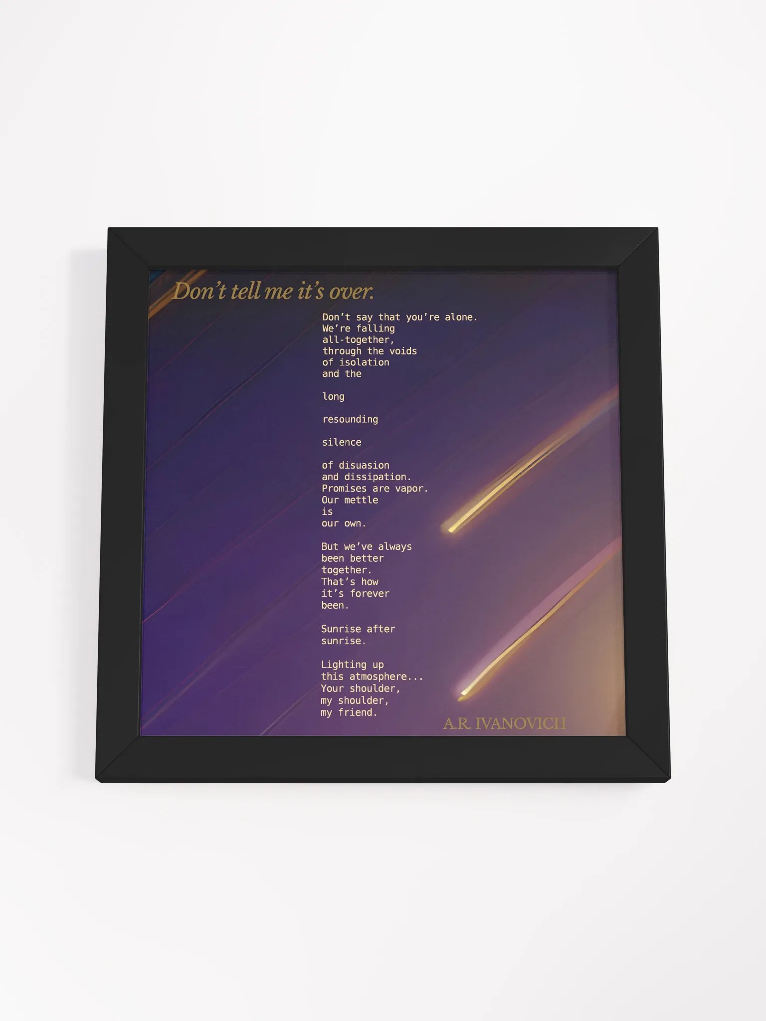 Don't Tell Me it's Over Pt 2 (Framed Print) product image (19)
