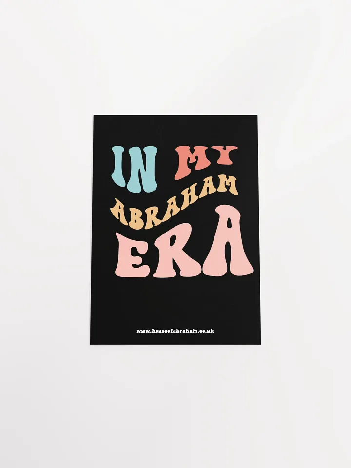 In My Abraham Era - Black Poster product image (1)