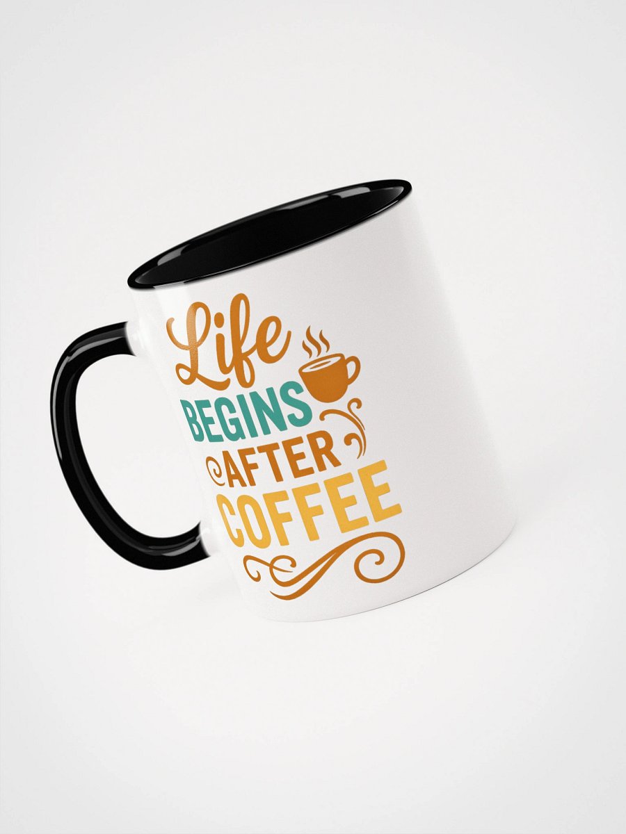 The Mug That Says It All – Life Begins After Coffee product image (39)