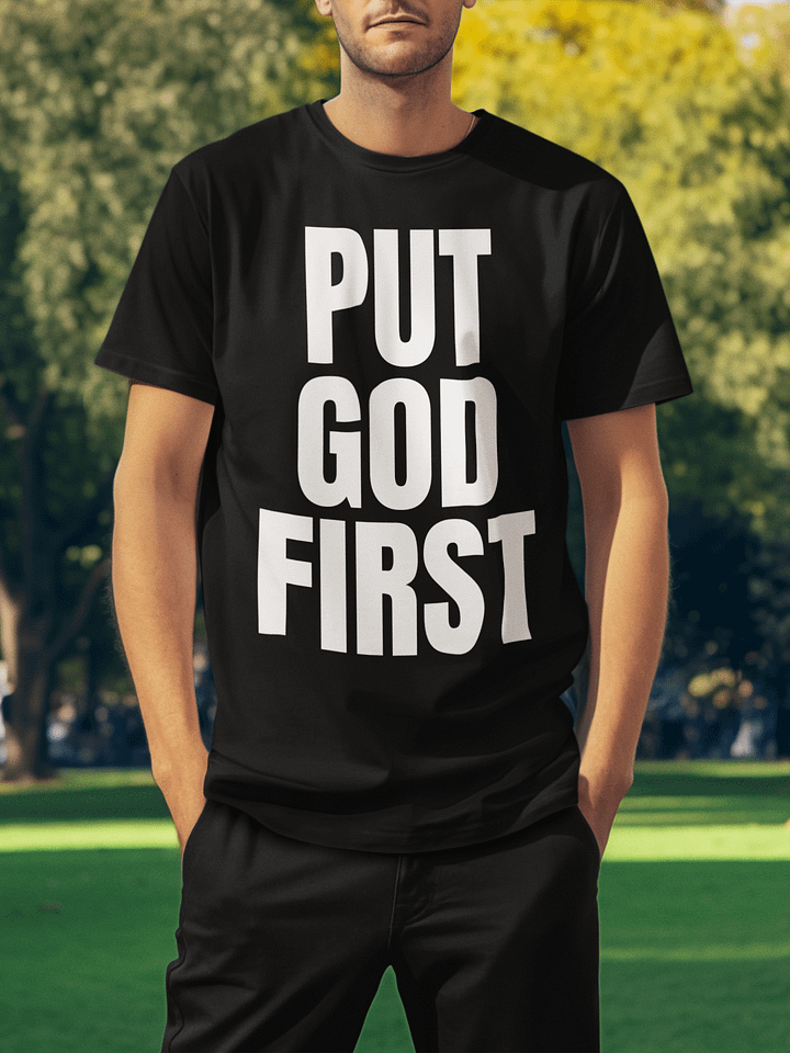 Put God First T-Shirt product image (1)