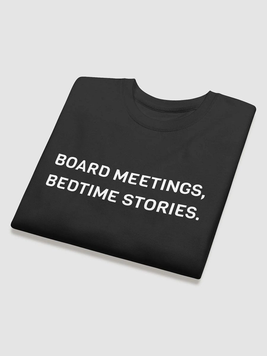 Board Meetings Sweatshirt product image (4)