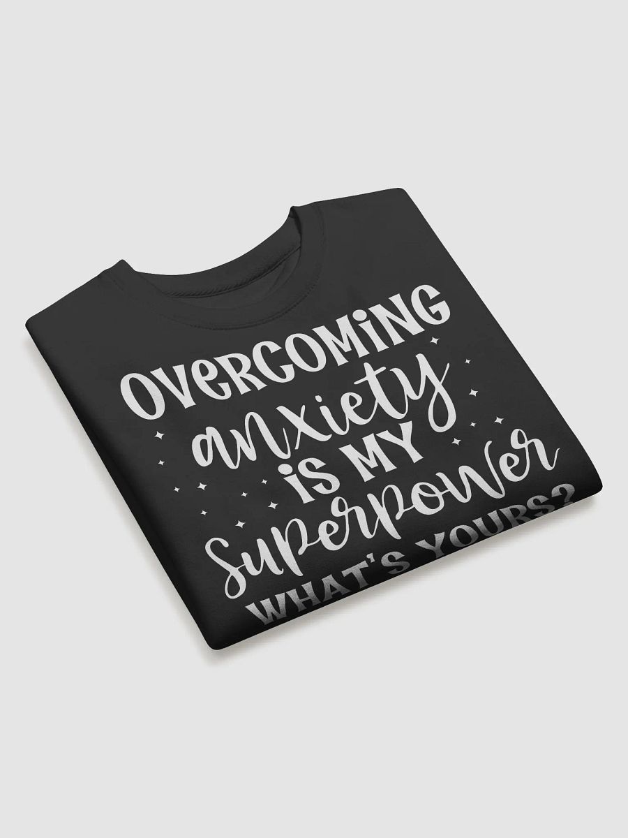 Overcoming Anxiety Is My Superpower Hoodie product image (3)