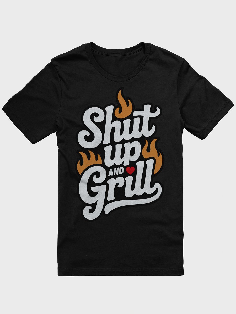 Flaming Shut Up and Grill T-Shirt product image (2)