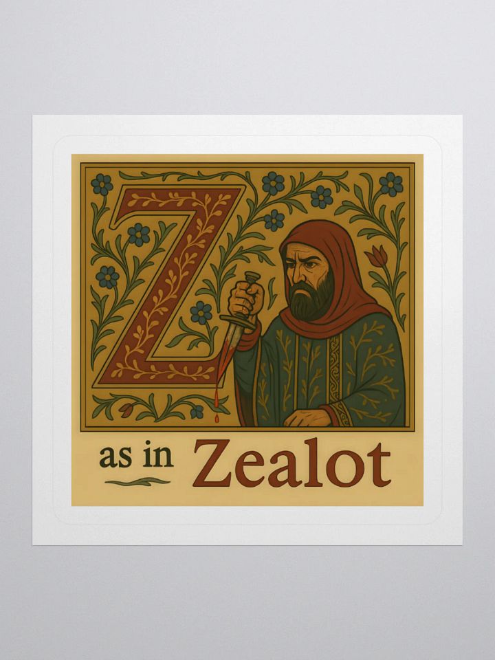 Z as in zealot sticker product image (2)