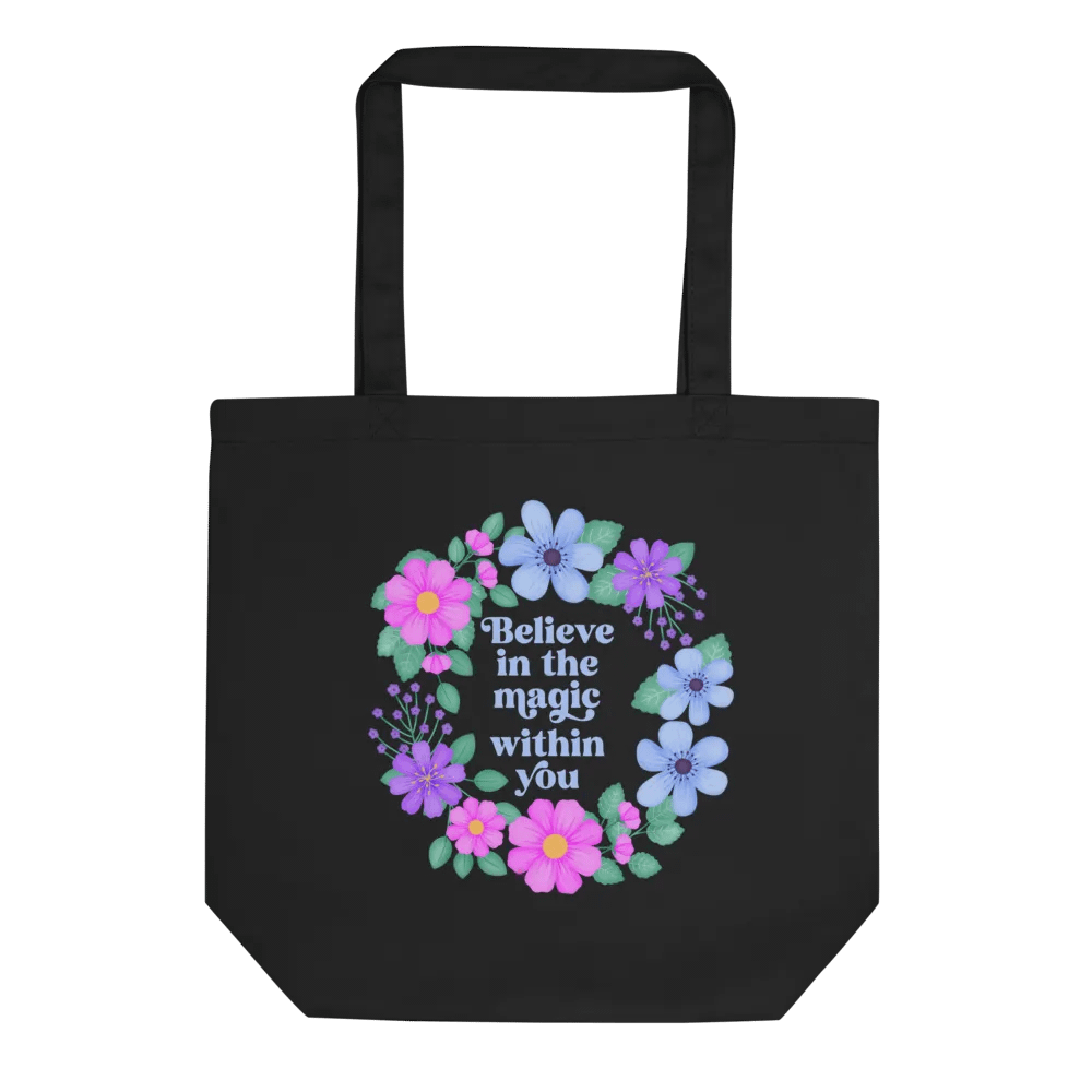 Believe in the magic within you - Tote Bag product image (1)