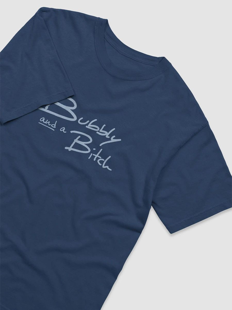 Bubbly and a B*tch (light blue design) garment-dyed tee product image (17)