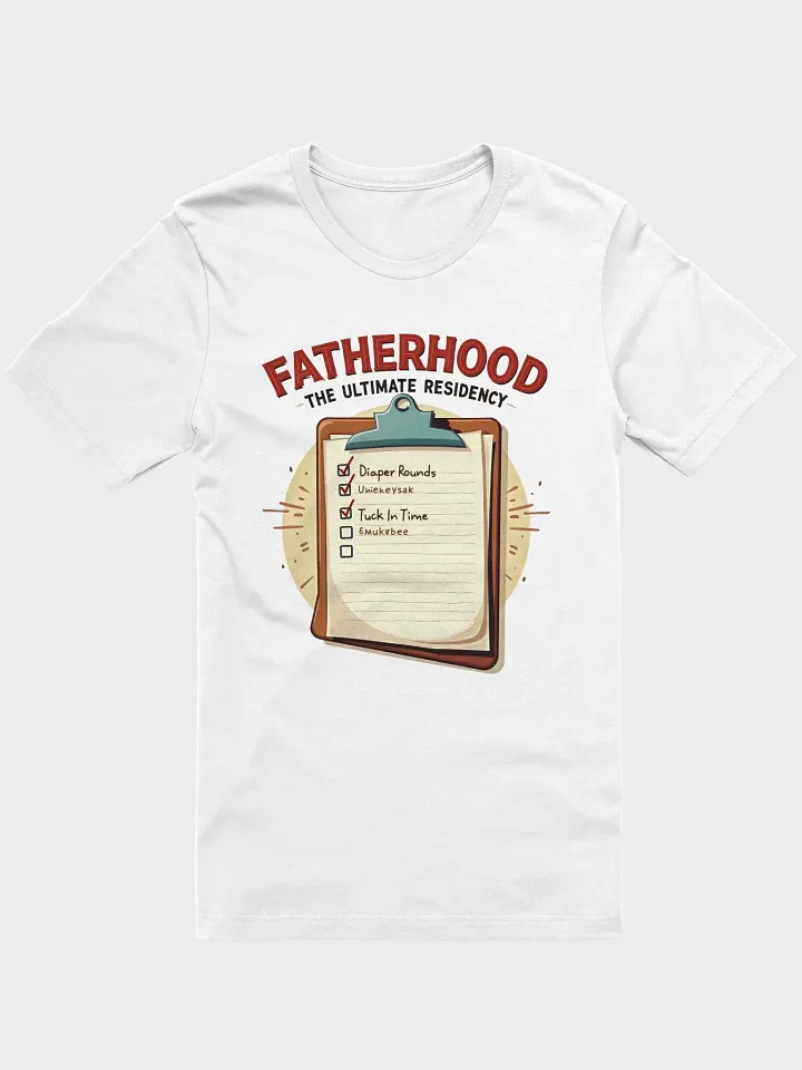Fatherhood Checklist T-Shirt product image (6)