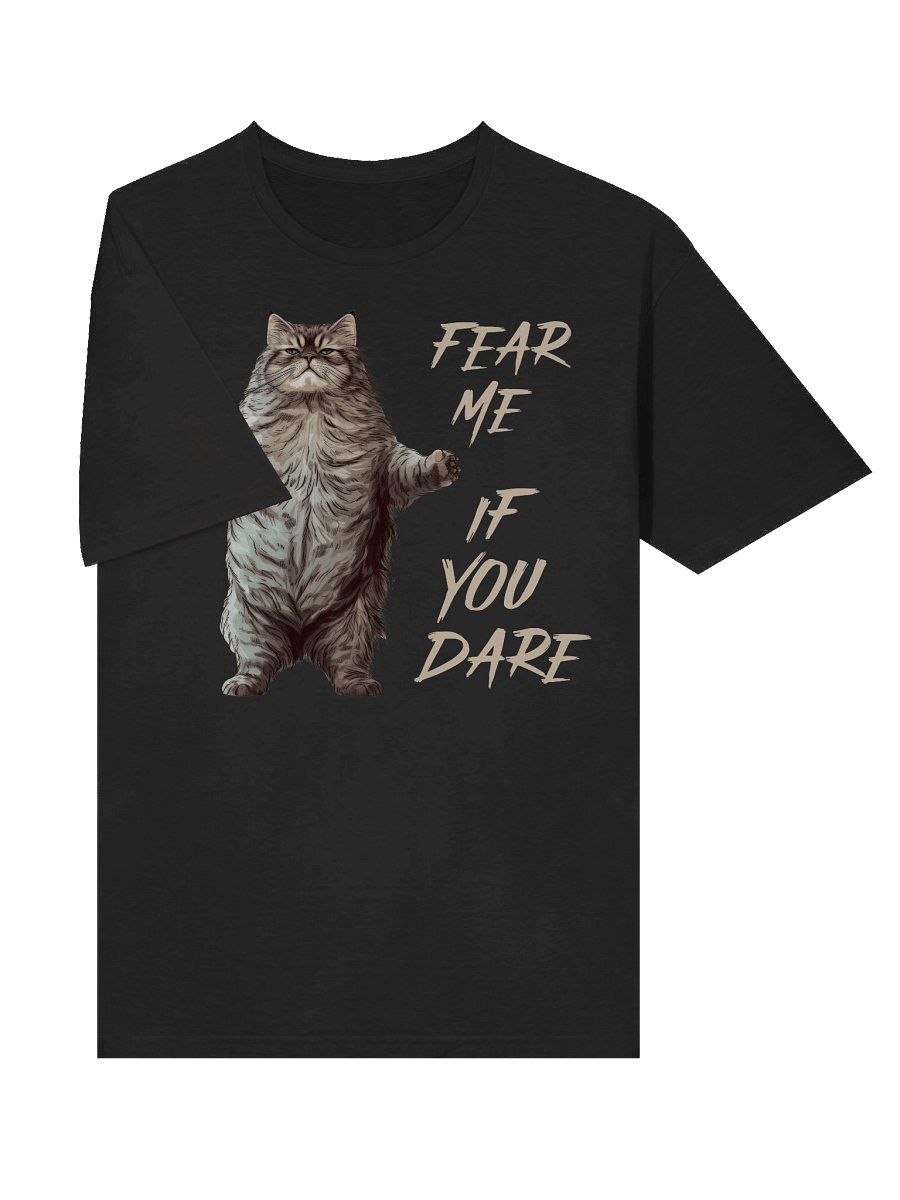 Fear Me If You Dare Cat T-Shirt product image (27)