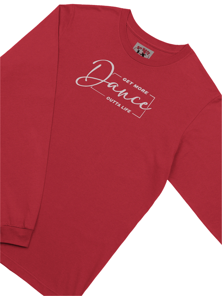 Get More Outta Life • LS T-Shirt product image (25)