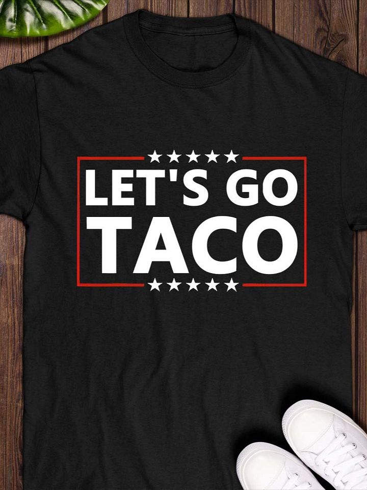Let's Go Taco Shirt product image (1)