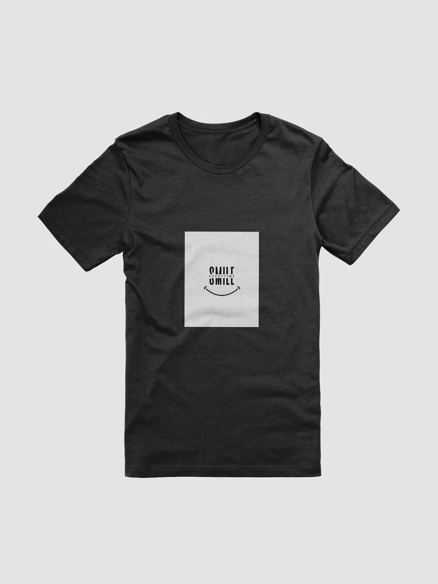 "Smile at everything" Unisex T-shirt product image (8)