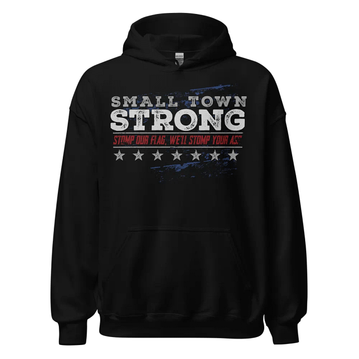 Small Town Strong Hoodie product image (1)