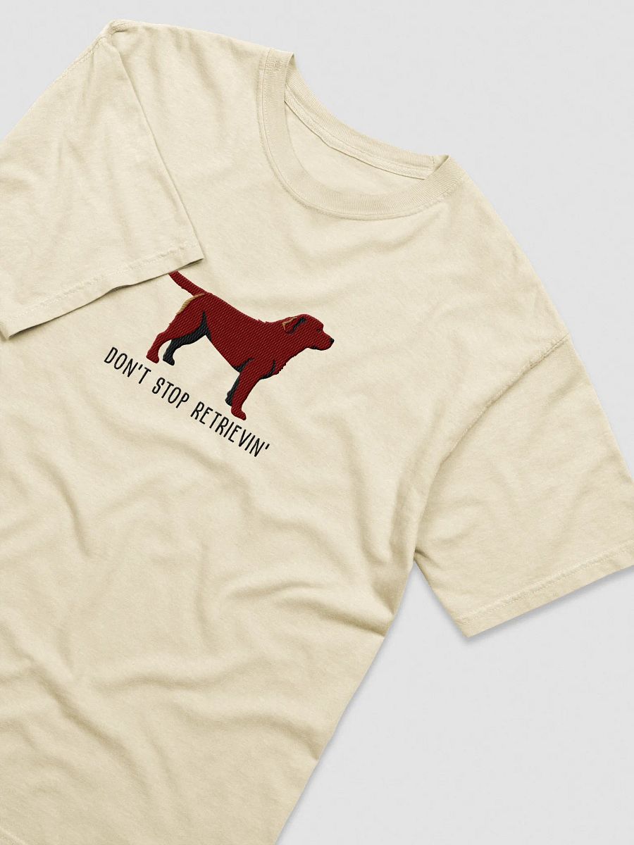 Don't Stop Retrievin' T-Shirt(Embroidered) of a Labrador Retriever(Chocolate) product image (35)