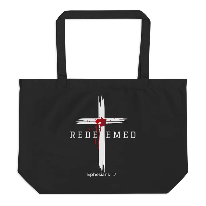 Redeemed by the blood of Jesus - Ephesians 1:7 Organic Cotton Tote Bag product image (1)