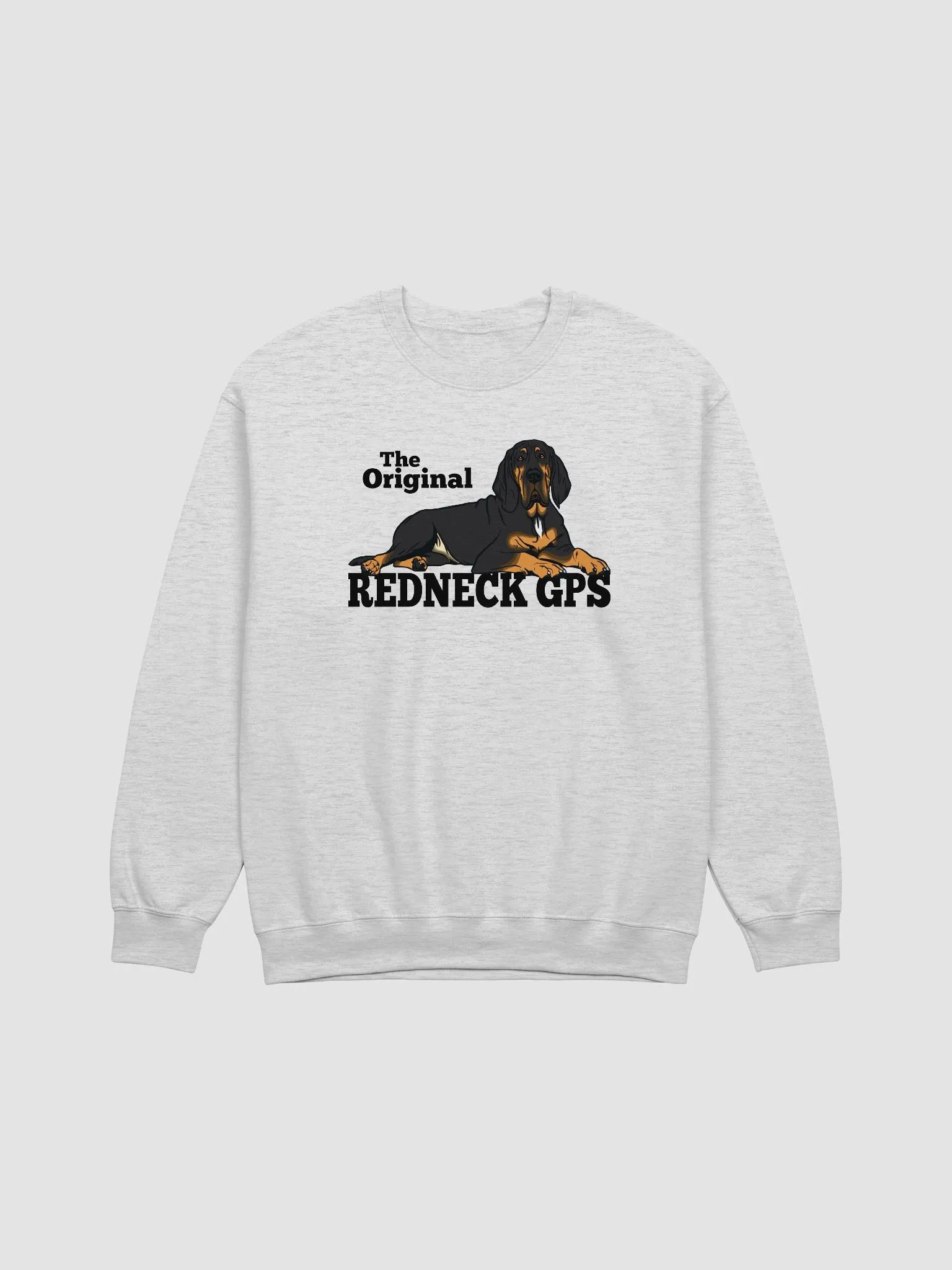 The Original Redneck GPS Sweatshirt of a Bloodhound(Black and Tan) | Funny Shirt for Bloodhound Paw-rents product image (25)
