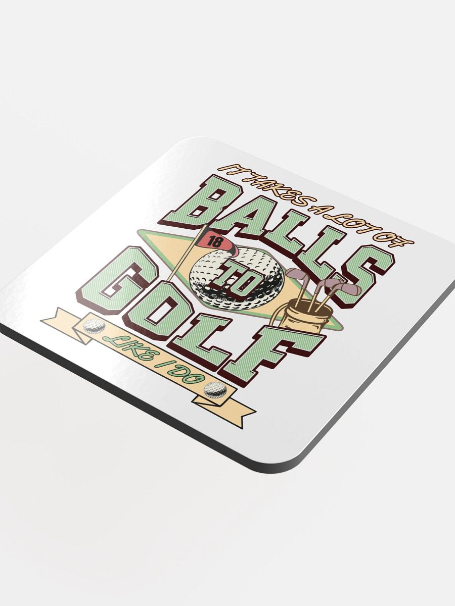 It Takes A Lot Of Balls To Golf Like I Do Vintage Coaster Set product image (1)