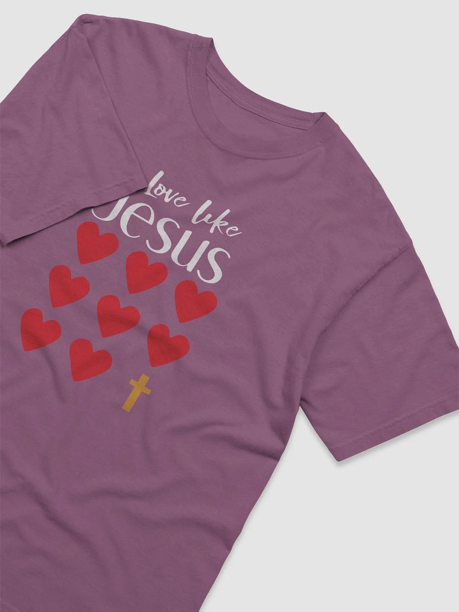 Love Like Jesus T-Shirt product image (34)