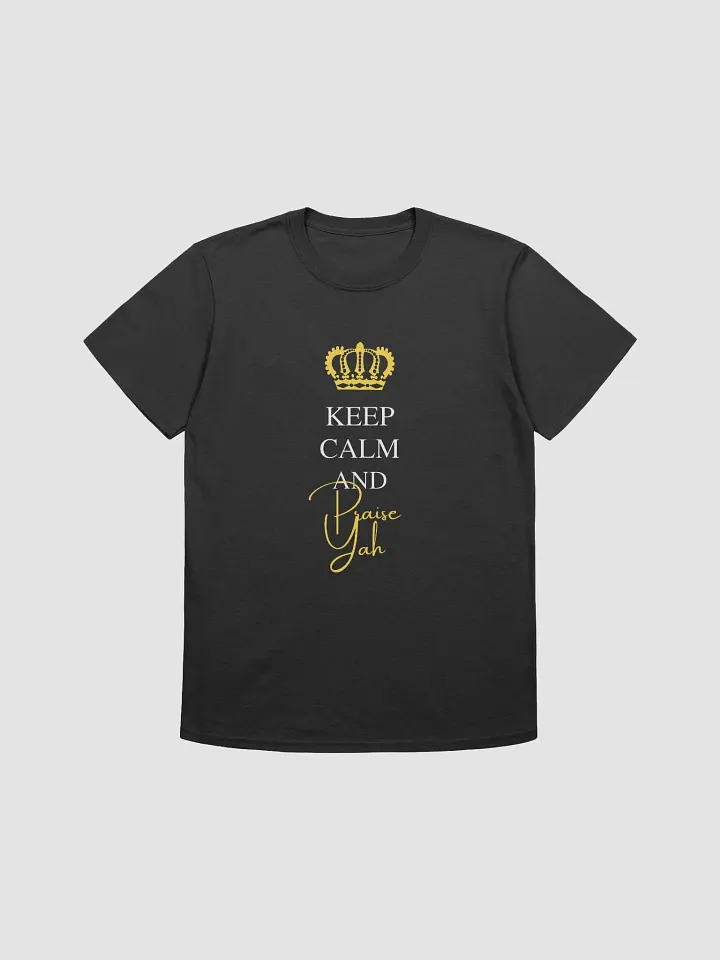 Keep Calm And Praise Yah | T-Shirt Male product image (2)
