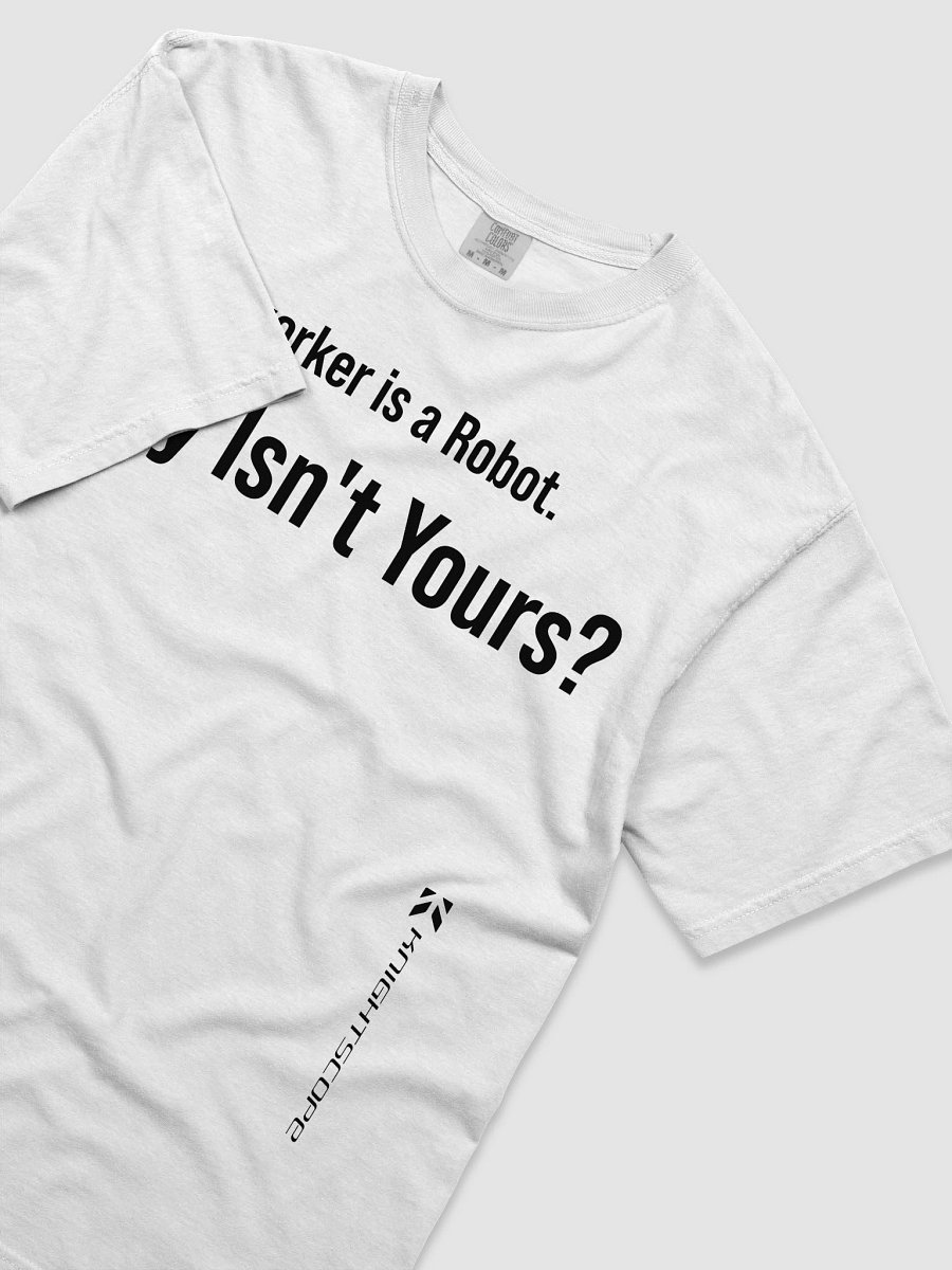 "My Coworker is a Robot. Why Isn’t Yours?" – Knightscope Edition Tee - White product image (3)