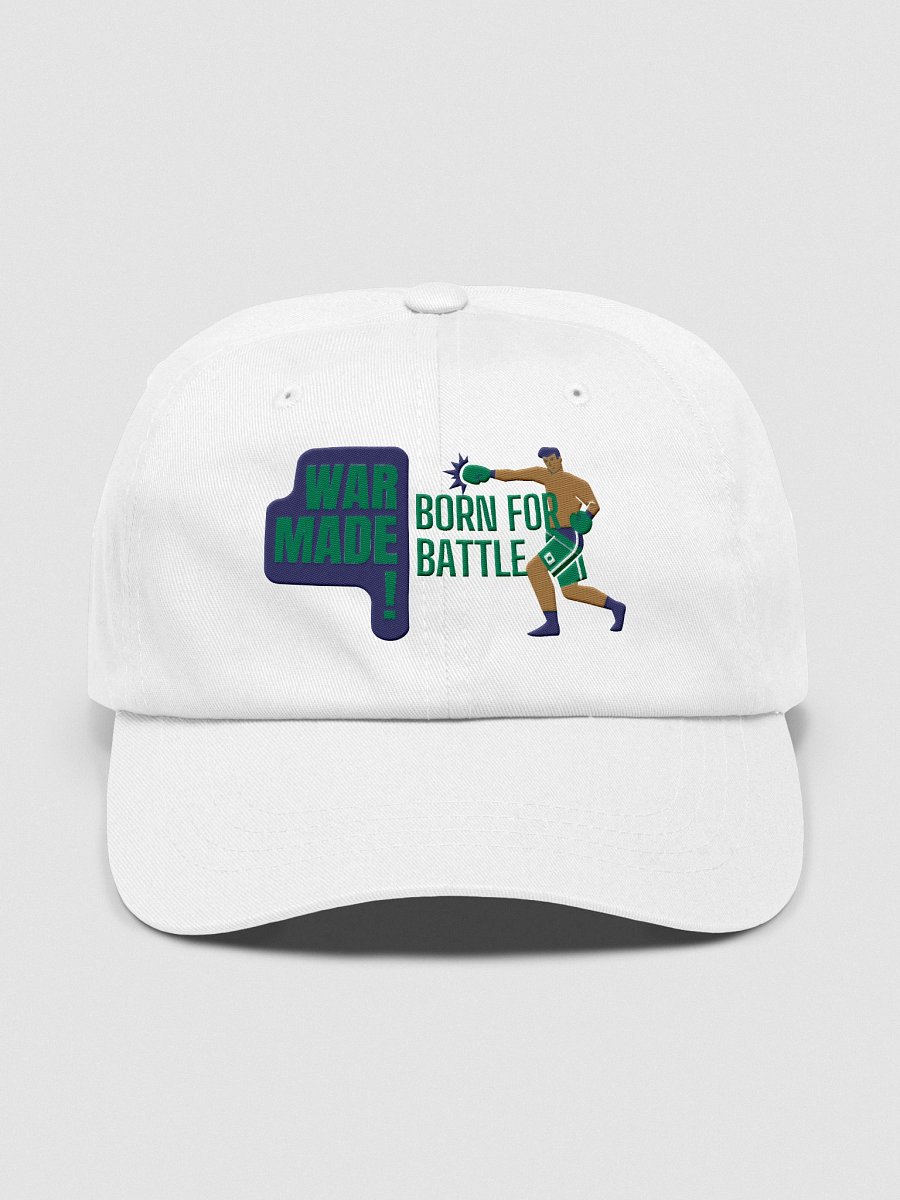 Born for Battle Dad Hat – WAR MADE Edition product image (1)