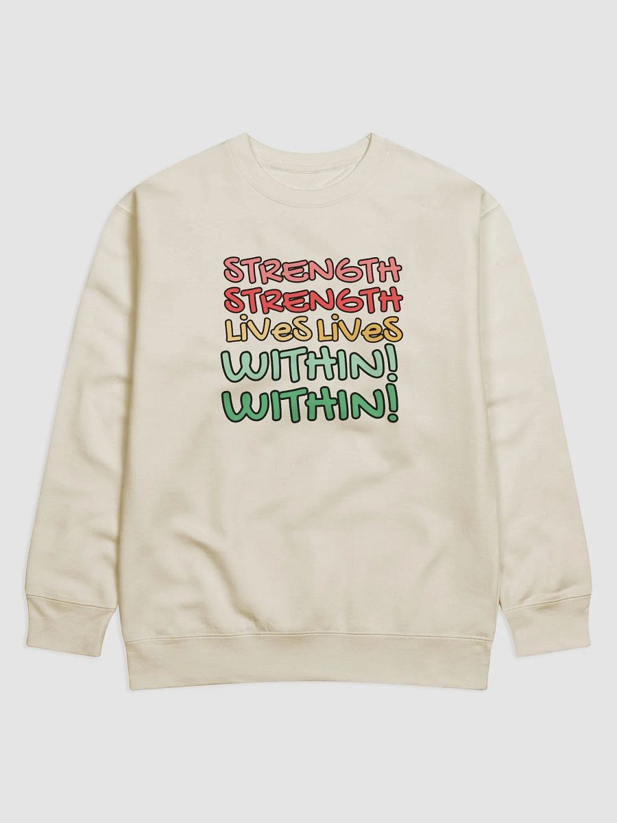 STRENGTH LIVES WITHIN SWEATER product image (2)