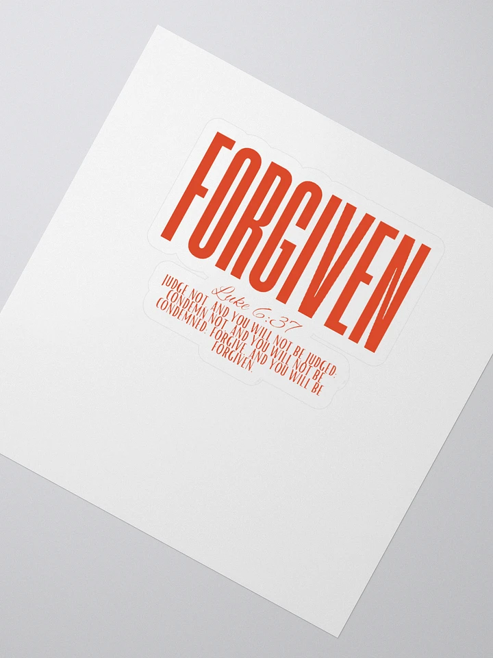 FORGIVEN - Luke 6:37 Sticker product image (2)