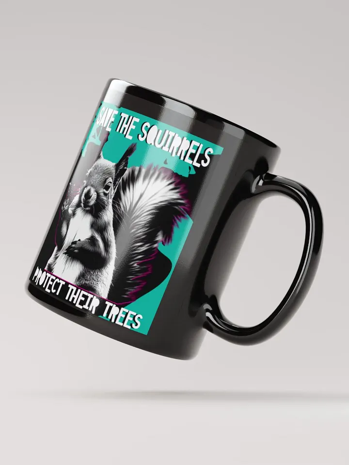 Peaceful Squirrel Save the Trees Mug product image (4)