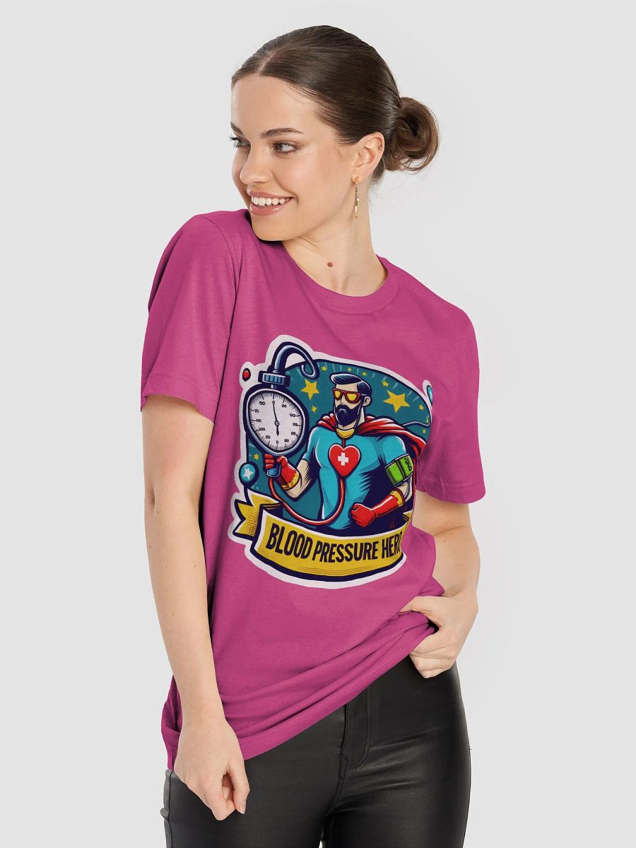 Blood Pressure Hero Unisex Tee product image (82)