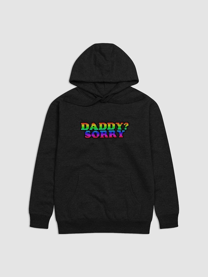 Daddy Sorry - Hoodie product image (1)