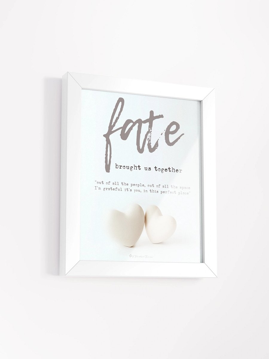 FATE BROUGHT US TOGETHER with White and Pink Hearts - Lyric Lines Poster with White Frame product image (2)