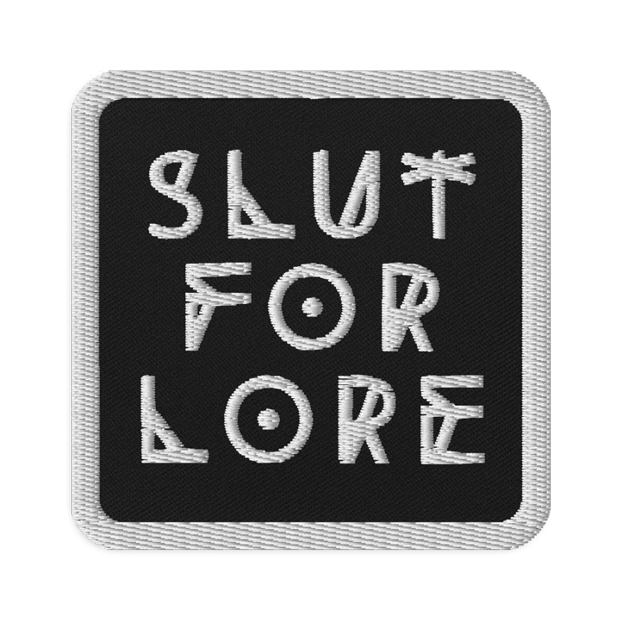 Slut for Lore Embroidered Patch (White on Black) product image (2)