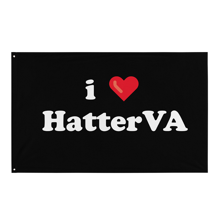 I ❤️HATTERVA FLAG product image (1)