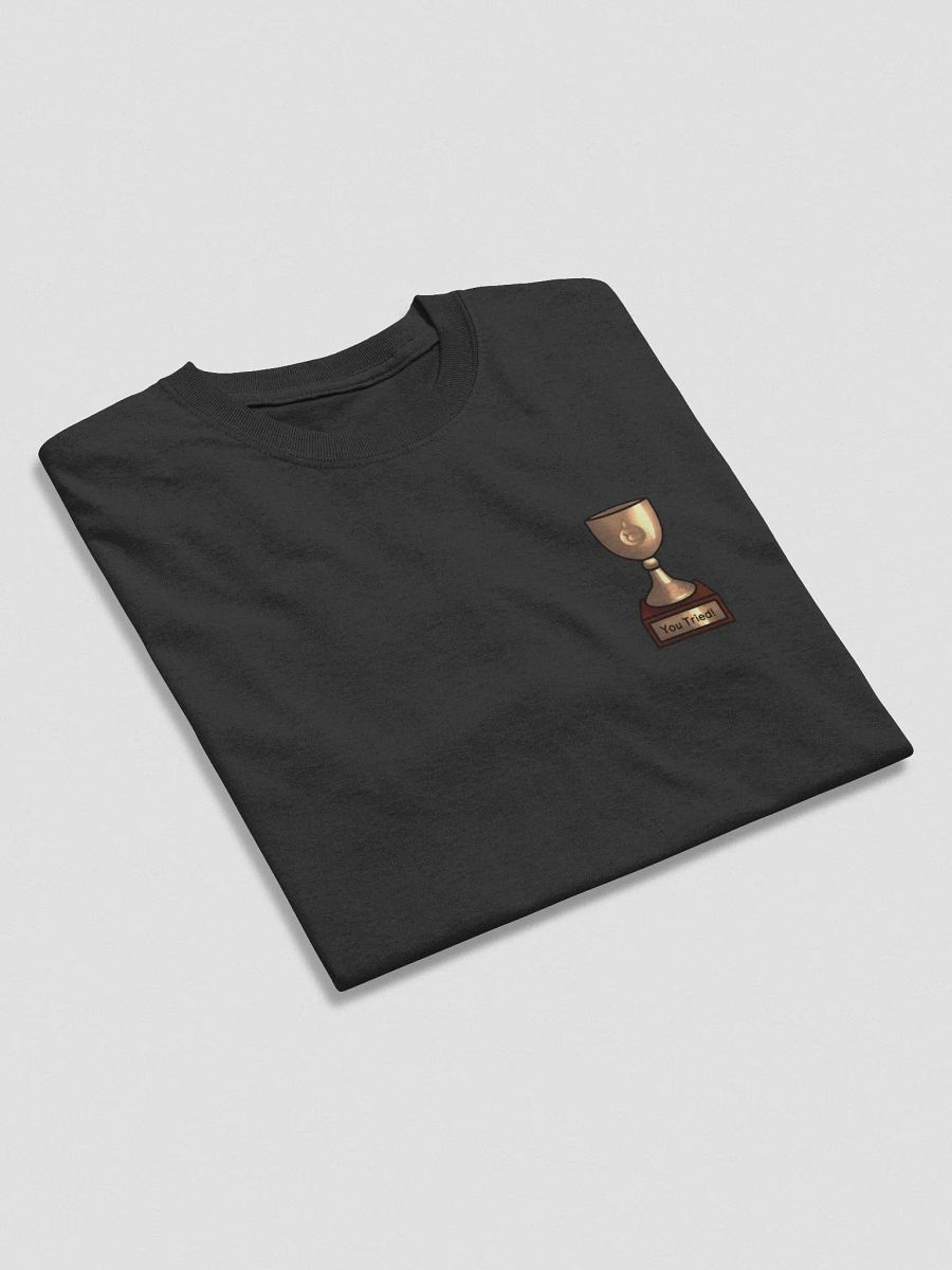 'You Tried' T Shirt product image (4)