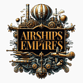 Airships & Empires